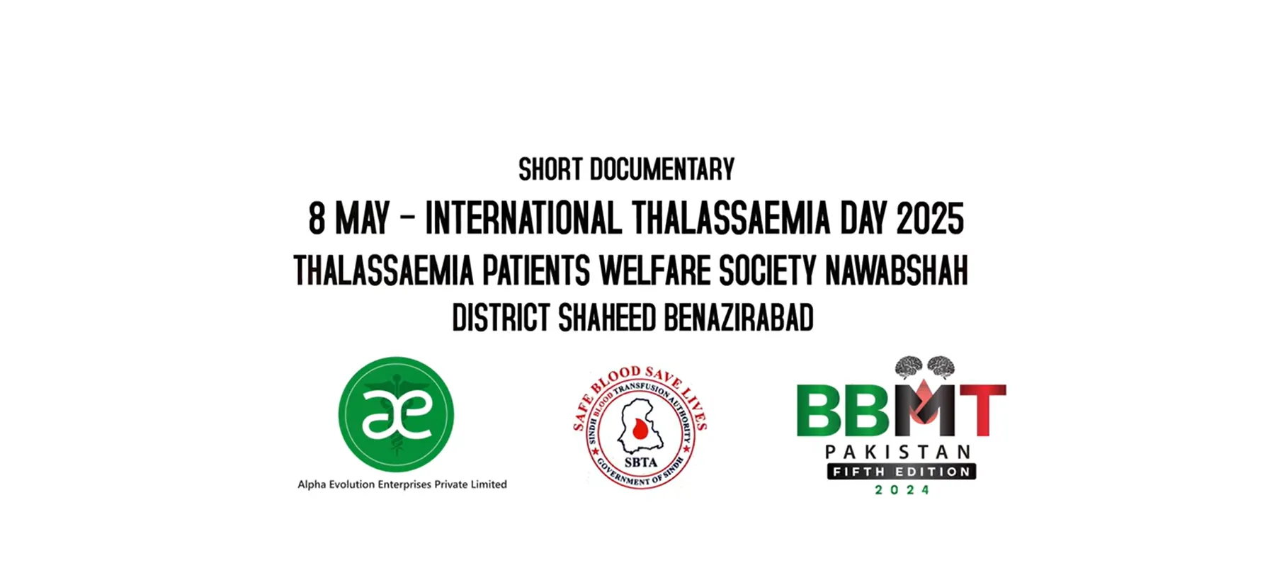 8th May World Thalassaemia Day Video